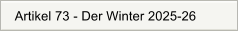 Artikel 73 - Der Winter 2025-26