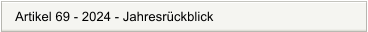 Artikel 69 - 2024 - Jahresr�ckblick